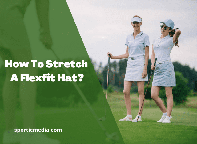 How To Stretch A Flexfit Hat