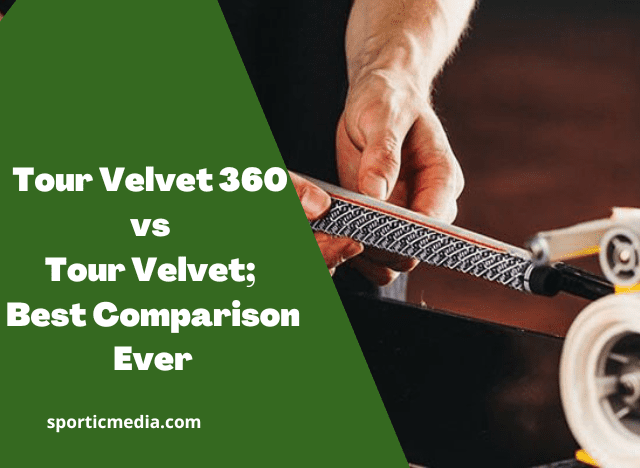 Tour Velvet 360 vs Tour Velvet