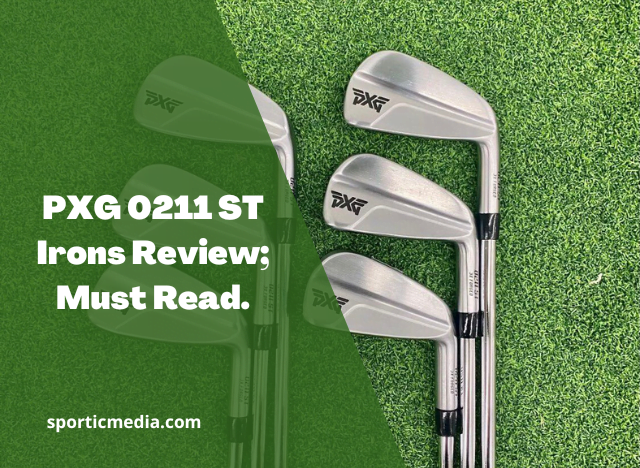 PXG 0211 ST Irons Review