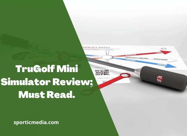 TruGolf Mini Simulator Review; Must Read