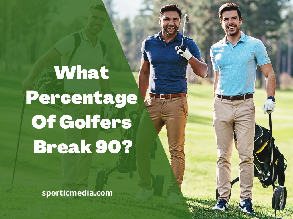 What Percentage of Golfers Break 90?; By Sportic Media